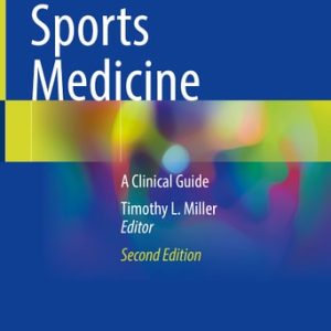 Endurance Sports Medicine (A Clinical Guide) (2nd Edition)
