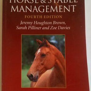 Horse and Stable Management (4th Edition)