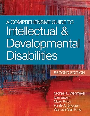 Comprehensive Guide to Intellectual and Developmental Disabilities (2nd Edition)