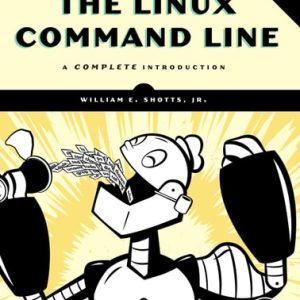 The Linux Command Line (A Complete Introduction) (2nd Edition)