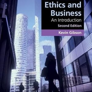 Ethics and Business (An Introduction) (2nd Edition)