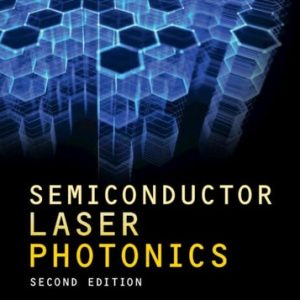 Semiconductor Laser Photonics (2nd Edition)