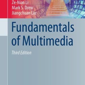 Fundamentals of Multimedia (3rd Edition)