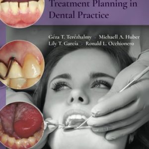 Physical Evaluation and Treatment Planning in Dental Practice (2nd Edition)