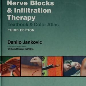 Regional Nerve Blocks And Infiltration Therapy (Textbook and Color Atlas) (3rd Edition)