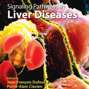 Signaling Pathways in Liver Diseases (3rd Edition)