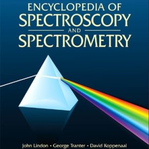 Encyclopedia of Spectroscopy and Spectrometry: Online (2nd Edition)