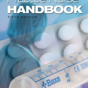 Practice Nurse Handbook (5th Edition)