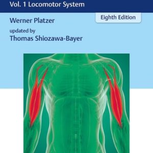 Color Atlas of Human Anatomy (Vol. 1 Locomotor System) (8th Edition)