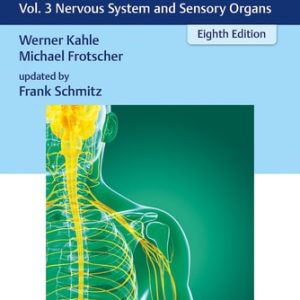 Color Atlas of Human Anatomy (Vol. 3 Nervous System and Sensory Organs) (8th Edition)
