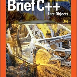 Brief C++: Late Objects, Enhanced eText (3rd Edition)