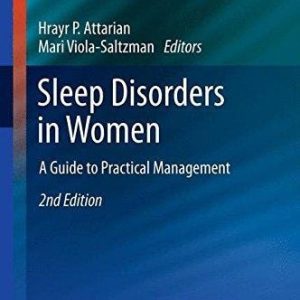 Sleep Disorders in Women (A Guide to Practical Management) (2nd Edition)