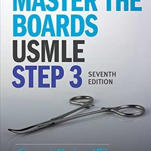 Master the Boards USMLE Step 3 7th Ed.