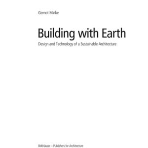 Building with Earth (Design and Technology of a Sustainable Architecture) (2nd Edition)