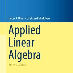Applied Linear Algebra (2nd Edition)
