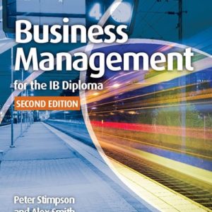 Business Management for the IB Diploma (2nd Edition)