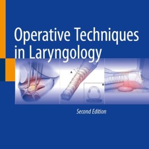 Operative Techniques in Laryngology (2nd Edition)