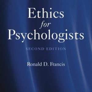 Ethics for Psychologists (2nd Edition)