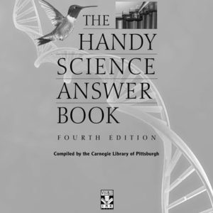 The Handy Science Answer Book (4th Edition)