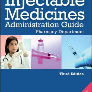 UCL Hospitals Injectable Medicines Administration Guide (Pharmacy Department) (3rd Edition)
