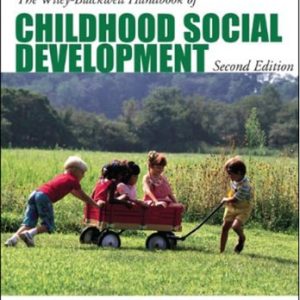 The Wiley-Blackwell Handbook of Childhood Social Development (2nd Edition)