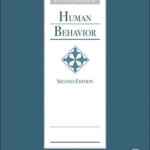 Encyclopedia of Human Behavior (2nd Edition)