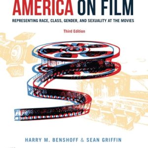 America on Film (Representing Race, Class, Gender, and Sexuality at the Movies) (3rd Edition)