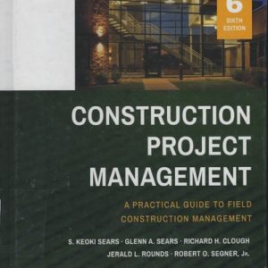Construction Project Management (6th Edition)
