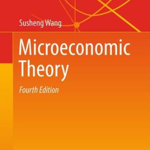 Microeconomic Theory (4th Edition)