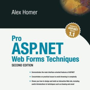 Pro ASP.NET Web Forms Techniques (2nd Edition)