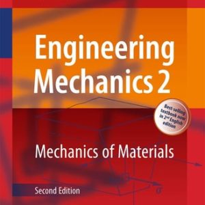 Engineering Mechanics 2 (Mechanics of Materials) (2nd Edition)