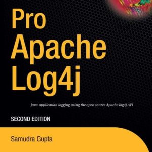 Pro Apache Log4j (2nd Edition)