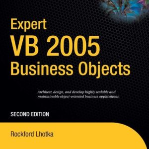 Expert VB 2005 Business Objects (2nd Edition)