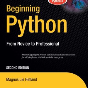 Beginning Python (From Novice to Professional) (2nd Edition)