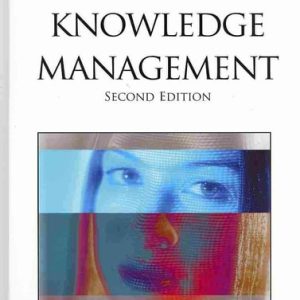Encyclopedia of Knowledge Management, Second Edition