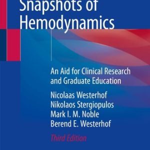 Snapshots of Hemodynamics (An Aid for Clinical Research and Graduate Education) (3rd Edition)