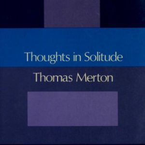 Thoughts In Solitude (19th Edition)