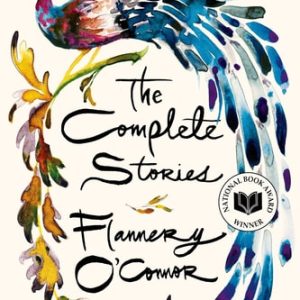 The Complete Stories (33rd Edition)