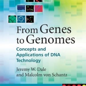 From Genes to Genomes: Concepts and Applications of DNA Technology (Concepts and Applications of DNA Technology) (2nd Edition)