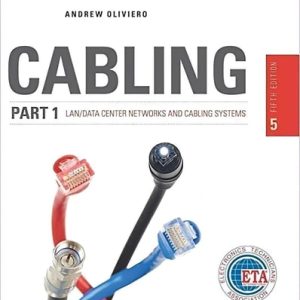 Cabling Part 1: LAN Networks and Cabling Systems, 5th Edition (LAN Networks and Cabling Systems)