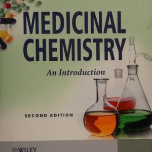 Medicinal Chemistry (An Introduction) (2nd Edition)