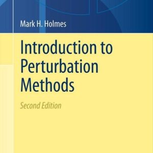 Introduction to Perturbation Methods (2nd Edition)