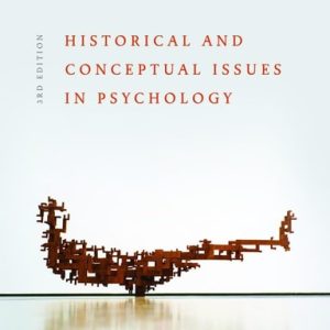 Conceptual and Historical Issues in Psychology (3rd Edition)
