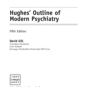 Hughes' Outline of Modern Psychiatry (5th Edition)