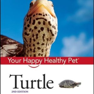Turtle (Your Happy Healthy Pet) (2nd Edition)