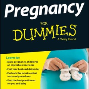Pregnancy For Dummies (4th Edition)