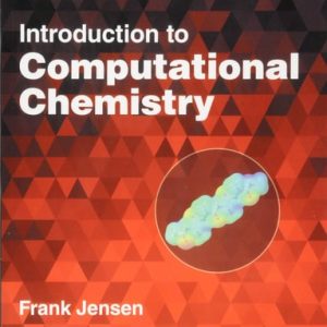 Introduction to Computational Chemistry (3rd Edition)