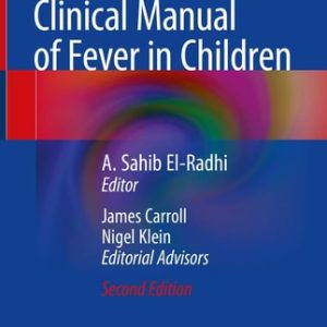 Clinical Manual of Fever in Children (2nd Edition)