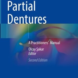 Removable Partial Dentures (A Practitioners’  Manual) (2nd Edition)
