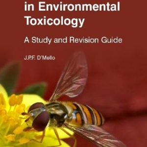 Key Questions in Environmental Toxicology (A Study and Revision Guide)